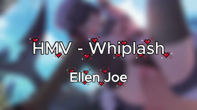 HMV EllenJoe [Whiplash] thumbnail